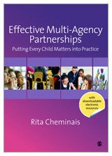 EFFECTIVE MULTI-AGENCY PARTNERSHIPS: Putting Every Child Matters into Practice