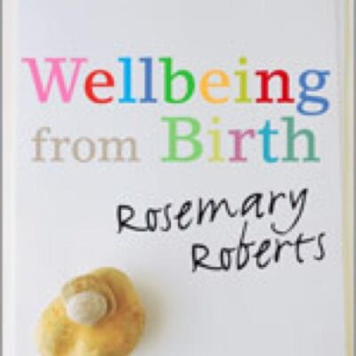 WELLBEING FROM BIRTH