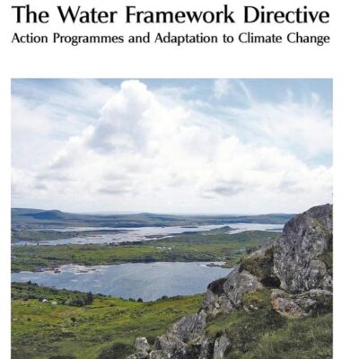 WATER FRAMEWORK DIRECTIVE:ACTION PROGRAMMES AND ADAPTATION TO CLIMATE CHANGE