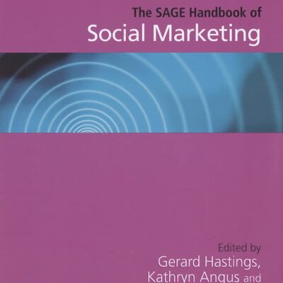 SAGE HANDBOOK OF SOCIAL MARKETING