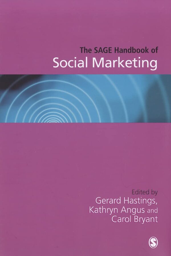 SAGE HANDBOOK OF SOCIAL MARKETING