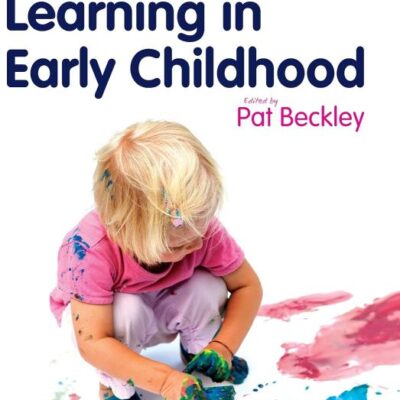 LEARNING IN EARLY CHILDHOOD