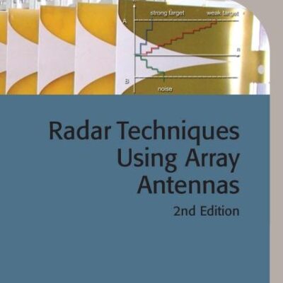 Radar Techniques Using Array Antennas (Radar, Sonar and Navigation)