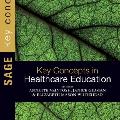 KEY CONCEPTS IN HEALTHCARE EDUCATION