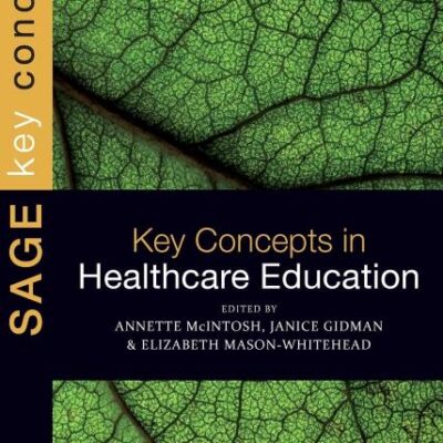 KEY CONCEPTS IN HEALTHCARE EDUCATION