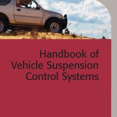 Handbook Of Vehicle Suspension Control Systems (Hb 2013)