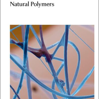 NATURAL POLYMERS: COMPLETE SET-2 VOLUME SET: Volume 16-17 (Green Chemistry Series)