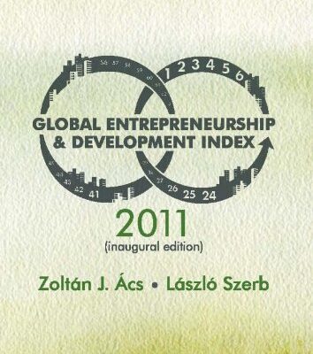 Global Entrepreneurship and Development Index 2011