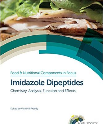 IMIDAZOLE DIPEPTIDES : CHEMISTRY, ANALYSIS, FUNCTION AND EFFECTS