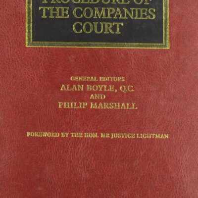 Practice and Procedure of the Companies Court (Lloyd's Commercial Law Library)