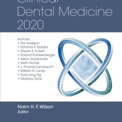 Clinical Dental Medicine 2020 (Hb 2009)