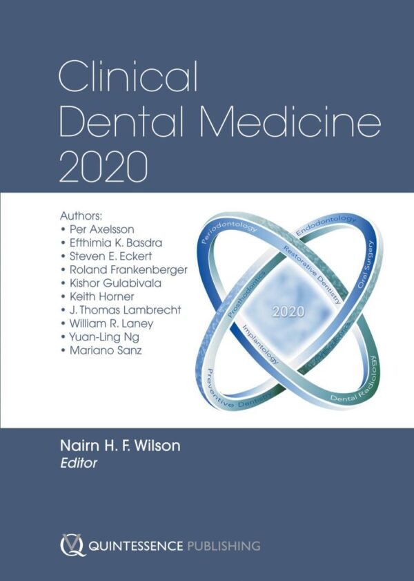 Clinical Dental Medicine 2020 (Hb 2009)