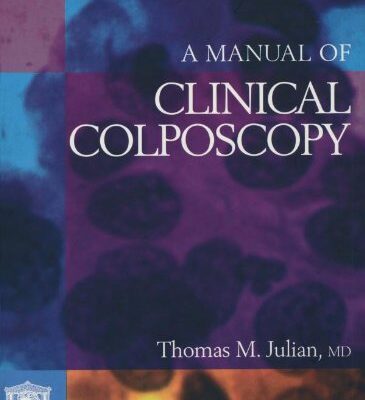 A Manual of Clinical Colposcopy (Clinical Handbook)