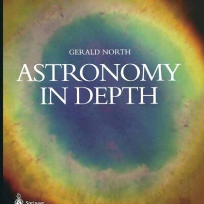 ASTRONOMY IN DEPTH