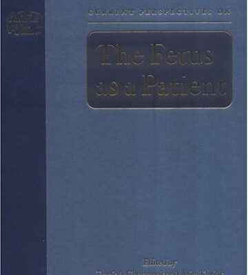 Current Perspectives on the Fetus as a Patient