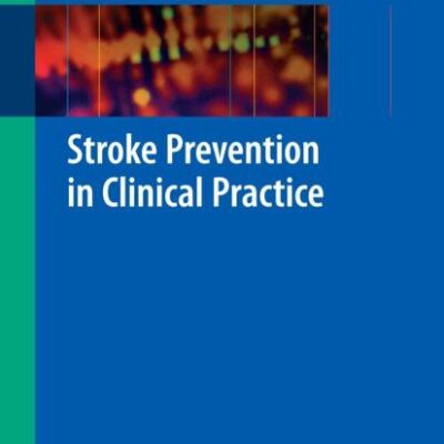 Stroke Prevention In Clinical Practice (Hb 2008)