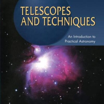 Telescopes And Techniques 2Ed (Pb 2003)
