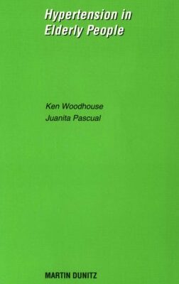 HYPERTENSION IN ELDERLY PEOPLE (MEDICAL POCKETBOOKS)