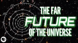 FUTURE OF THE UNIVERSE
