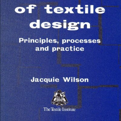Handbook Of Textile Design Principles Processes And Practice (Pb 2005)