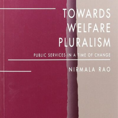 Towards Welfare Pluralism: Public Services in a Time of Change