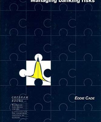 Managing Banking Risks