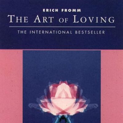 The Art of Loving