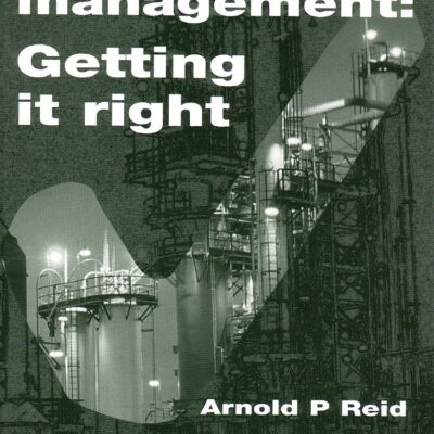 Project Management: Getting It Right: Planning and Cost Manager’S Guide