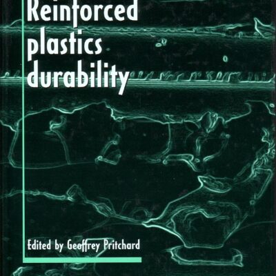 Reinforced Plastics Durability (Woodhead Publishing in Materials)