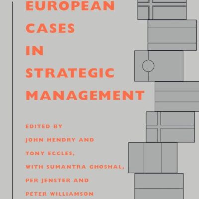 European Cases in Strategic Management