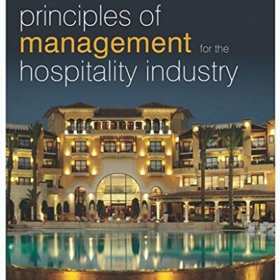 Principles Of Management For The Hospitality Industry