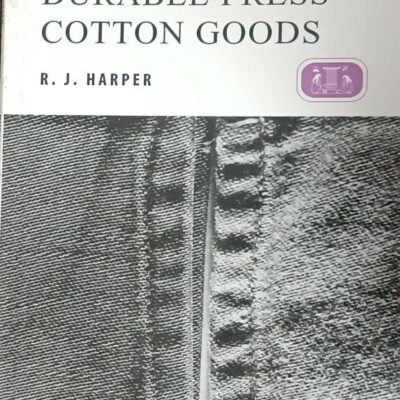 Durable Press Cotton Goods