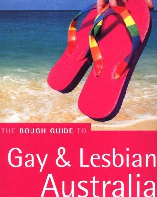 The Rough Guide to Gay & Lesbian Australia