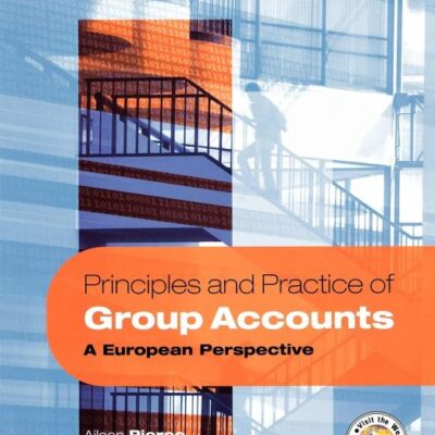 Principles and Practice of Group Accounts: A European Perspective
