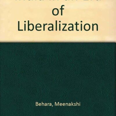 India in an Era of Liberalization