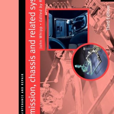 TRANSMISSION, CHASSIS AND RELATED SYSTEMS LEVEL 3: VEHICLE MAINTENANCE AND REPAIR SERIES (VEHICLE MAINTENANCE AND REPAIR, LEVEL 3)