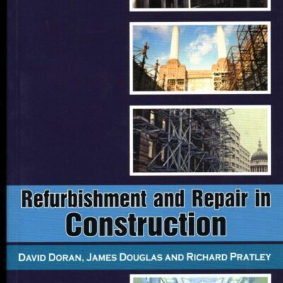 Refurbishment and Repair in Construction