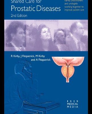 Shared Care For Prostatic Diseases