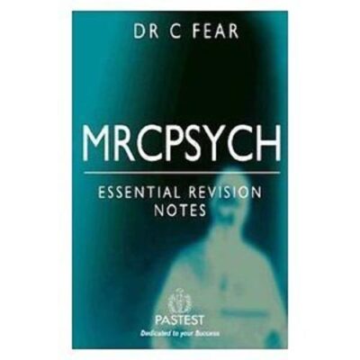 Essential Revision Notes in Psychiatry for MRCPsych