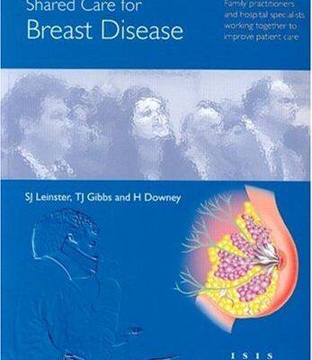 Shared Care For Breast Disease