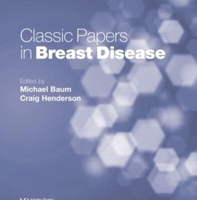 Classic Papers in Breast Disease