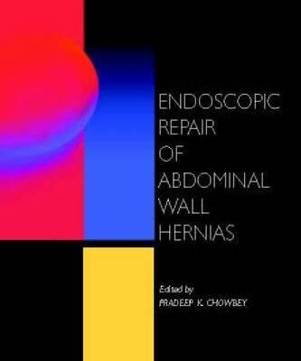Endoscopic Repair of Abdominal Wall Hernias