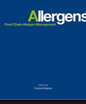 ALLERGENS: FOOD CHAIN ALLERGEN MANAGEMENT