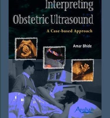 Interpreting Obstetric Ultrasound: A Case Based Approach