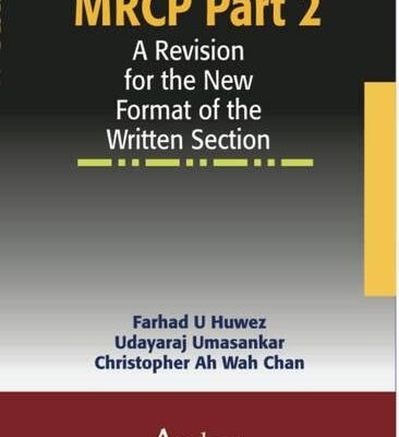 MRCP Part 2: A Revision for the New Format of the Written Section