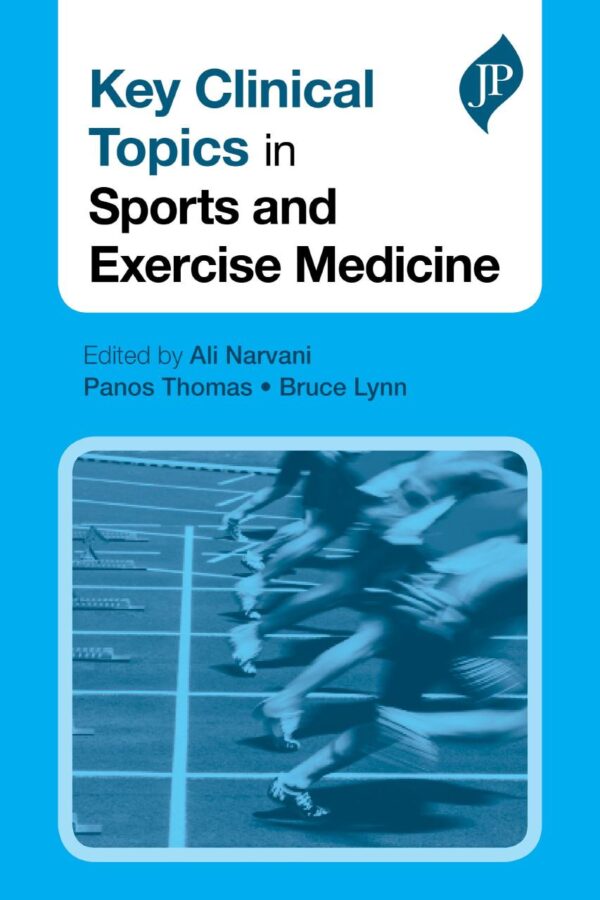 Key Clinical Topics in Sports and Exercise Medicine (POD)