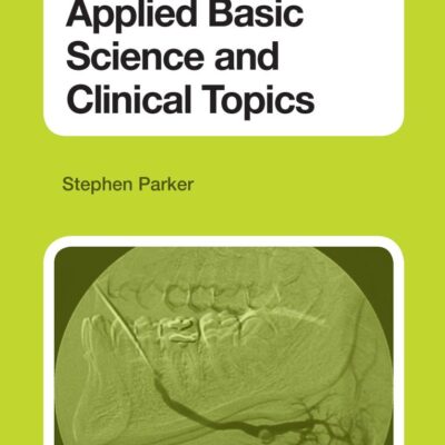 MRCS APPLIED BASIC SCIENCE & CLINICAL TOPICS