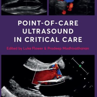 POINT-OF-CARE ULTRASOUND IN CRITICAL CARE
