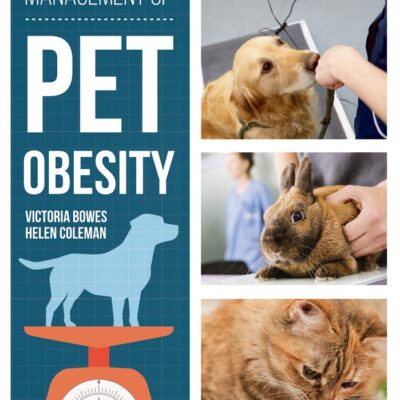 The Management of Pet Obesity