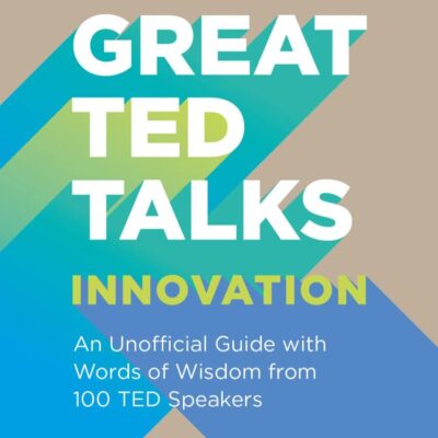 Great TED Talks: Innovation